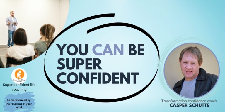 You can be Super confident 2 1 768x384