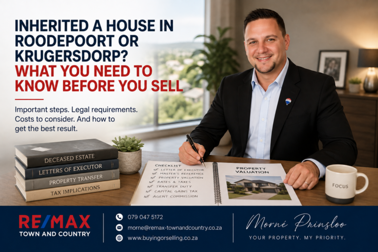 Inherited a House in Roodepoort or Krugersdorp What You Need to Know Before You Sell 768x512